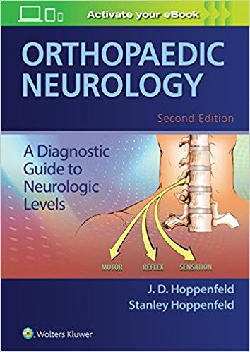 Orthopaedic Neurology - Second Edition